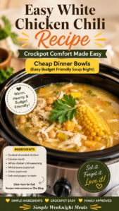 Home Vertical recipe pin featuring a crockpot filled with creamy white chicken chili made with shredded chicken, white beans, vegetables and corn, topped with fresh parsley. Text reads “Easy White Chicken Chili Recipe,” “Crockpot Comfort Made Easy,” and “Cheap Dinner Bowls – Easy Budget Friendly Soup Night.”